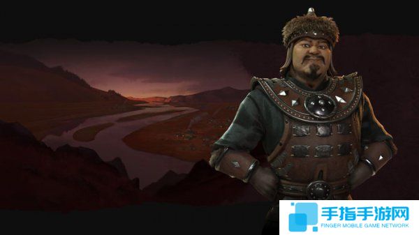 《文明6》新势力蒙古正式公布 成吉思汗登场_全球新游