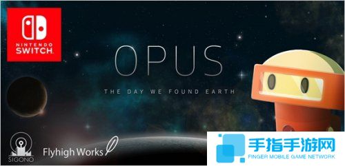 《OPUS 地球计划》即将登陆Switch 探索星空的奥秘
