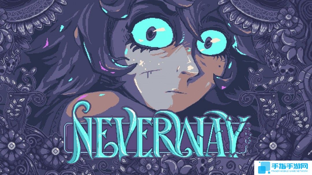 《蔚蓝》像素画师亲自操刀 《Neverway》于“iii”线上展上亮相